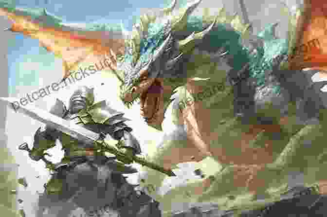 A Knight In Shining Armor Battling A Fearsome Dragon Tales Of Beasts And Perils Volume One (Tales Of Blades And Heroes)