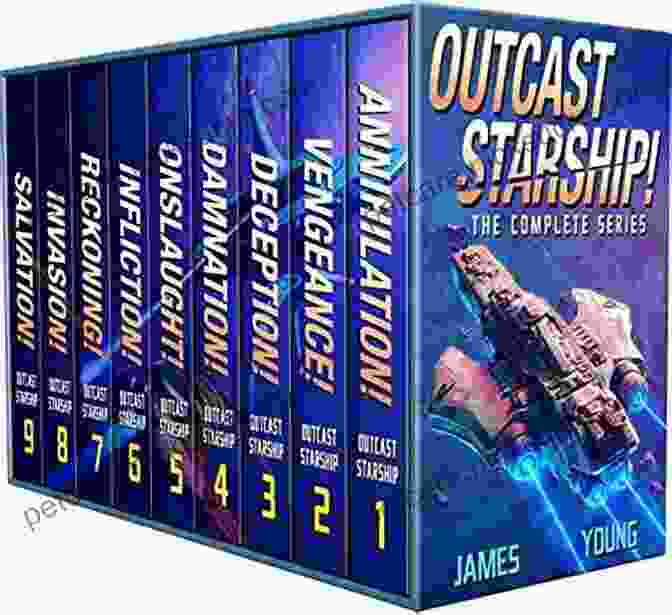 Outcast Starship Box Set Featuring All 10 Books In The Series Outcast Starship: The Complete (Books 1 9) (Complete Box Sets)