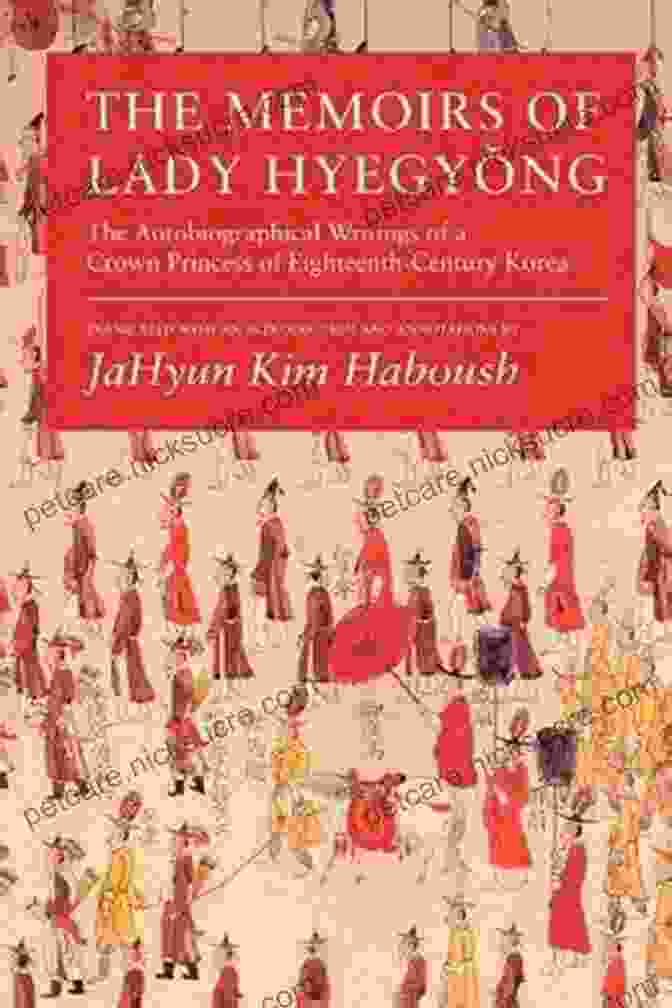 Portrait Of Lady Hyegyong, A Korean Princess And Author Of The Renowned Memoirs The Memoirs Of Lady Hyegyong: The Autobiographical Writings Of A Crown Princess Of Eighteenth Century Korea