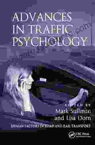 Advances In Traffic Psychology (Human Factors In Road And Rail Transport)