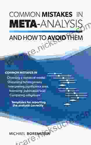 Common Mistakes In Meta Analysis And How To Avoid Them