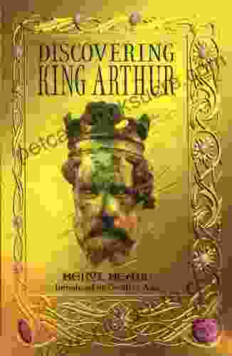 Discovering King Arthur Beryl Beare