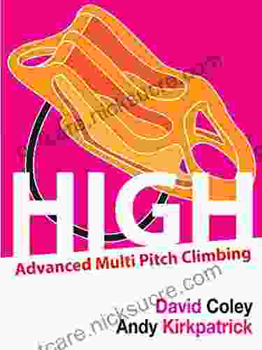 High Advanced Multi Pitch Climbing