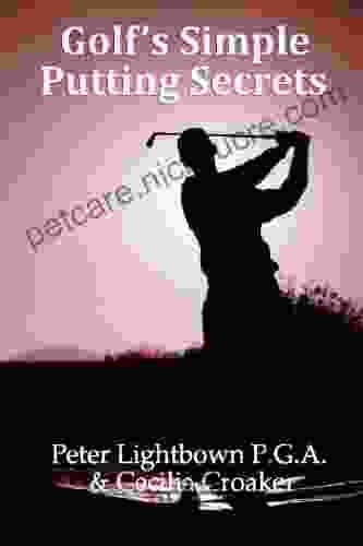 Golf S Simple Putting Secrets Peter Lightbown