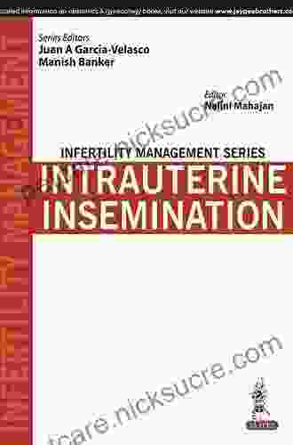 Infertility Management Series:Intrauterine Insemination