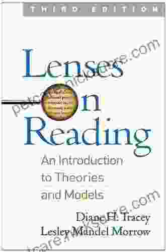 Lenses On Reading Third Edition: An Introduction To Theories And Models