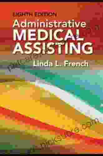 Administrative Medical Assisting Linda L French