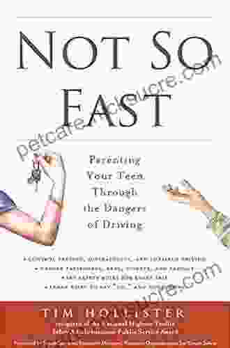 Not So Fast: Parenting Your Teen Through The Dangers Of Driving