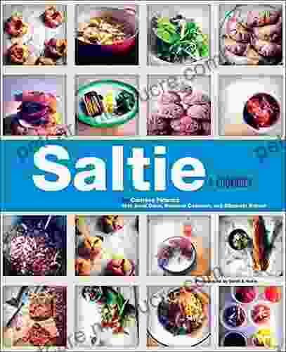 Saltie: A Cookbook Caroline Fidanza
