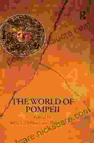The World Of Pompeii (Routledge Worlds)