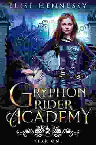 Gryphon Rider Academy: Year 1 (A Young Adult Fantasy)