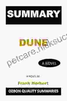 Summary And Analysis Of Dune: A Novel By Frank Herbert